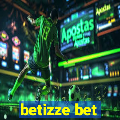 betizze bet